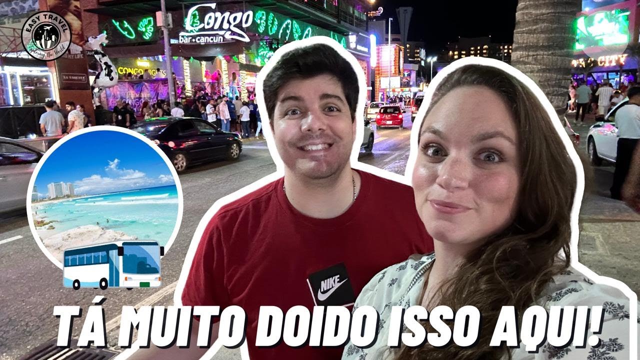 PRIMEIRAS IMPRESSÕES de CANCÚN! | Transporte, Hotéis, Pessoas e Entretenimento!