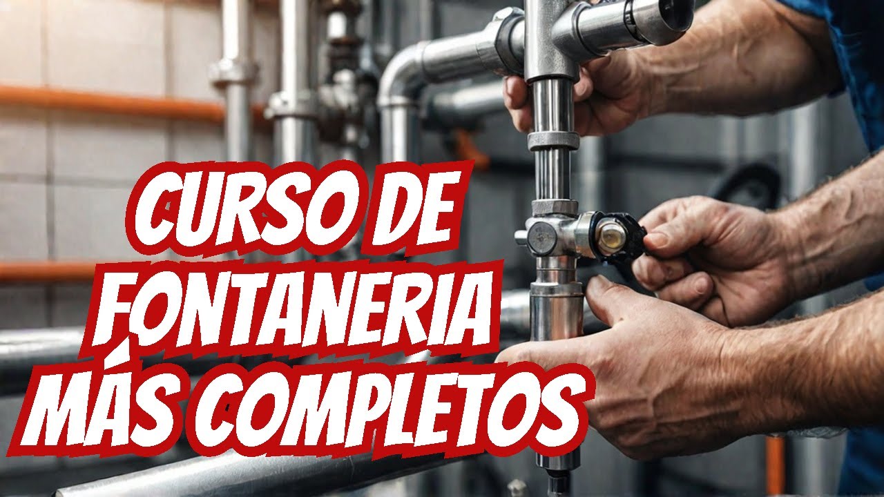 CURSO de FONTANERÍA completo gratis en solo 3 horas