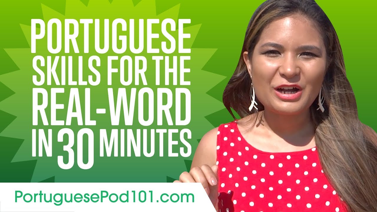 Portuguese Skills for the Real-Word: Spoken Portuguese Practice