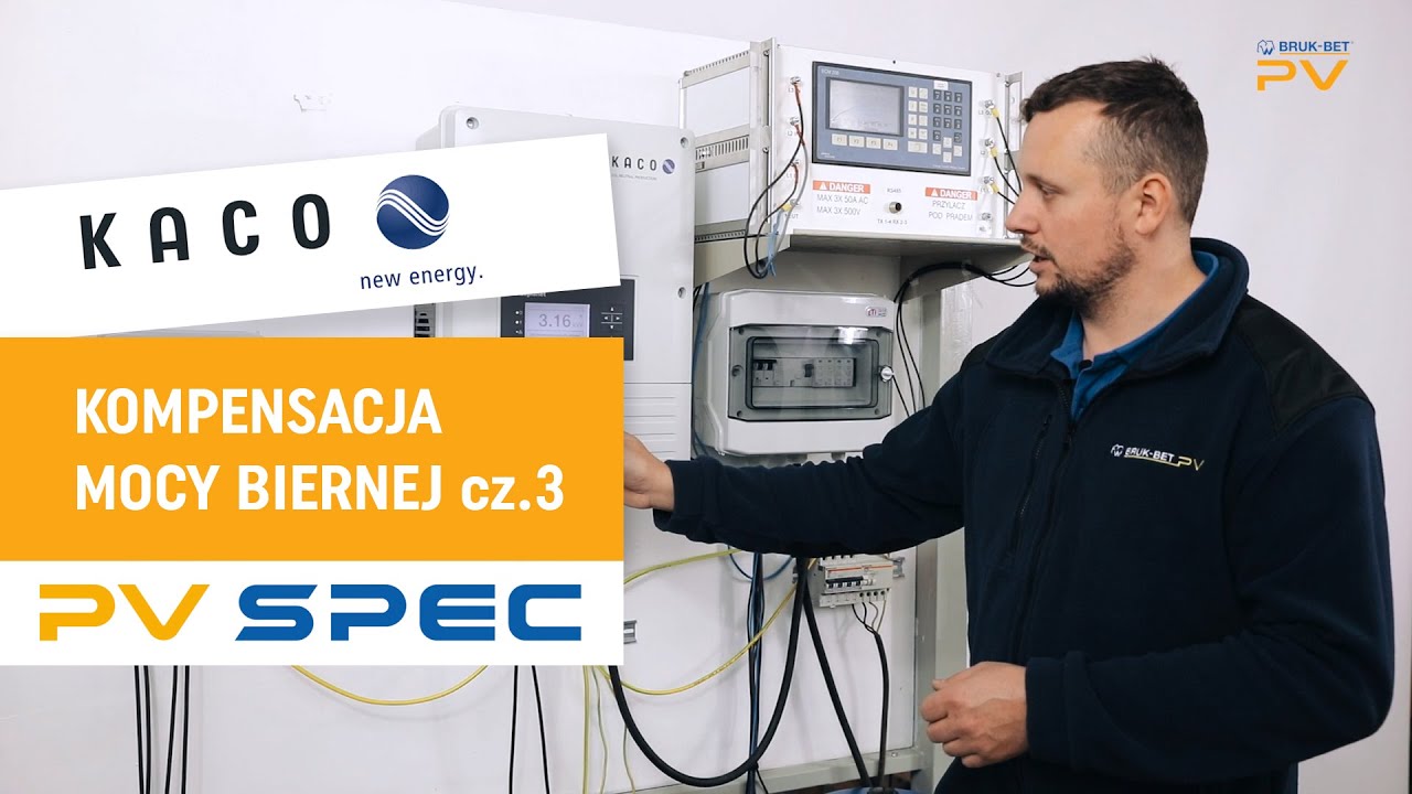 PV Spec | Kompensacja mocy biernej - wprowadzenie zakł&oacute;ceń - falownik Kaco blueplanet 🌞