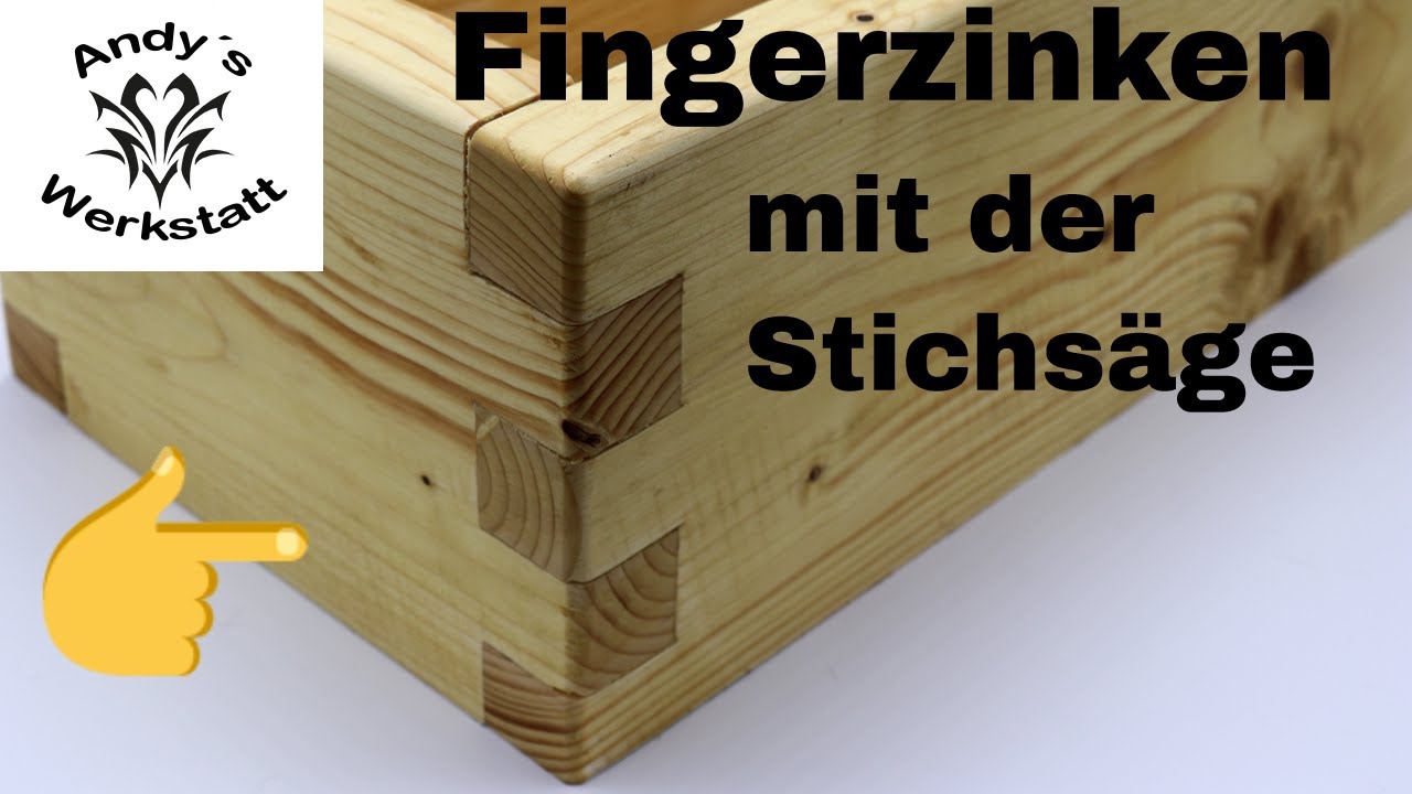 Wie geht das? Rustikale Fingerzinken mit der Stichsäge einfach selber machen