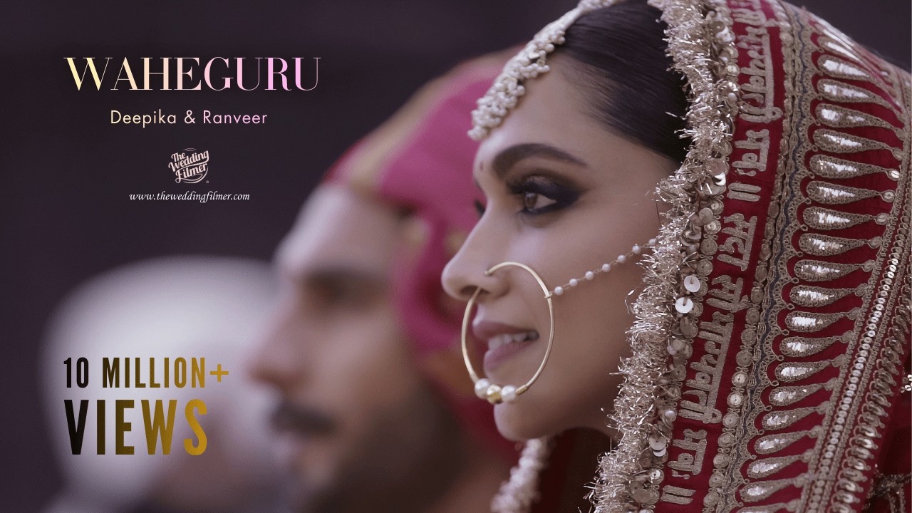 Deepika & Ranveer Trailer | Waheguru |The Wedding Filmer