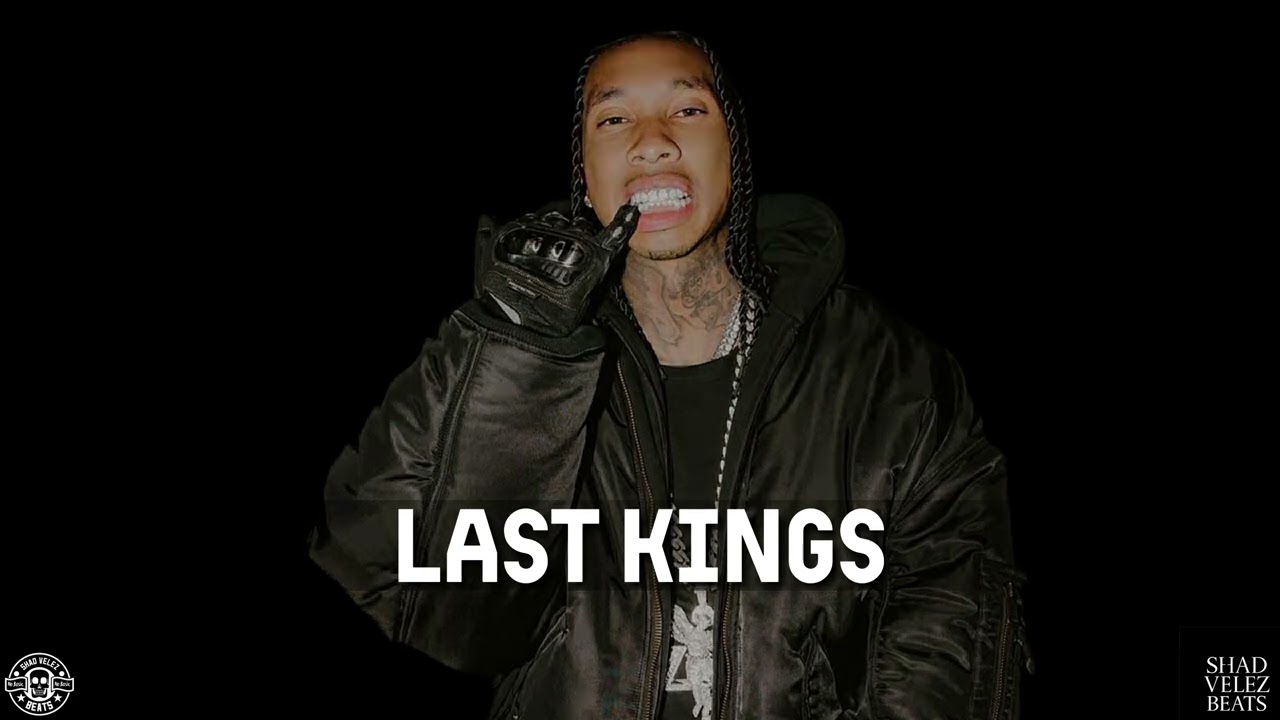 [FREE] LAST KINGS - Tyga x Piano x 808 x Type Beat @Juzi_Do_beats @ShadVelezBeats