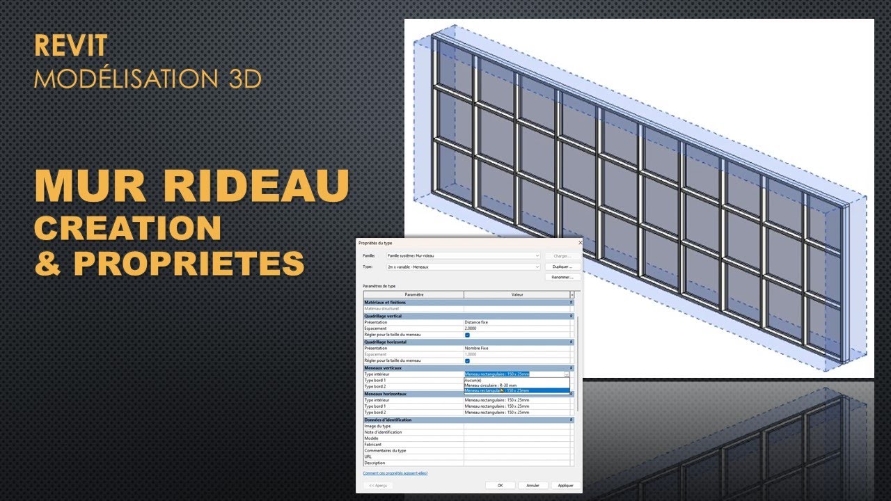 Mur rideau dans Revit - Création et propriétés