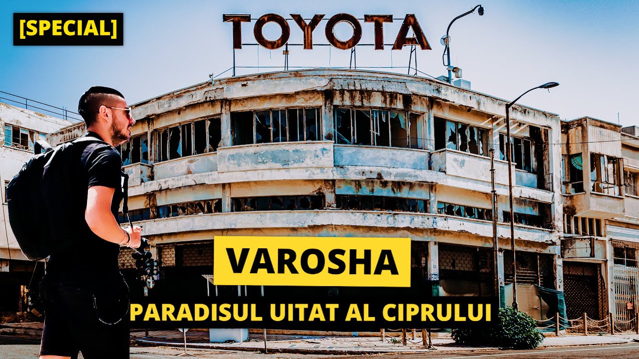 Cipru - Famagusta - Ce nu te invata cartile de istorie ? Povestea nestiuta a paradisului abandonat