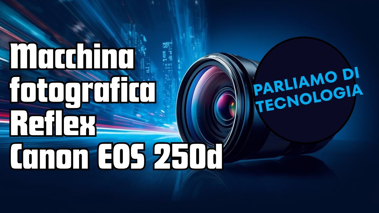 Canon EOS 250d
