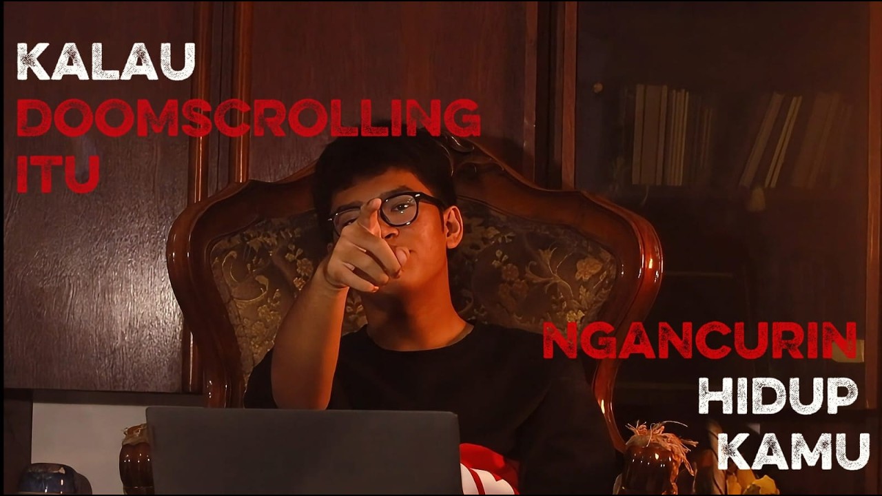 Bagaimana DOOMSCROLLING MENGHANCURKAN Hidup Kamu