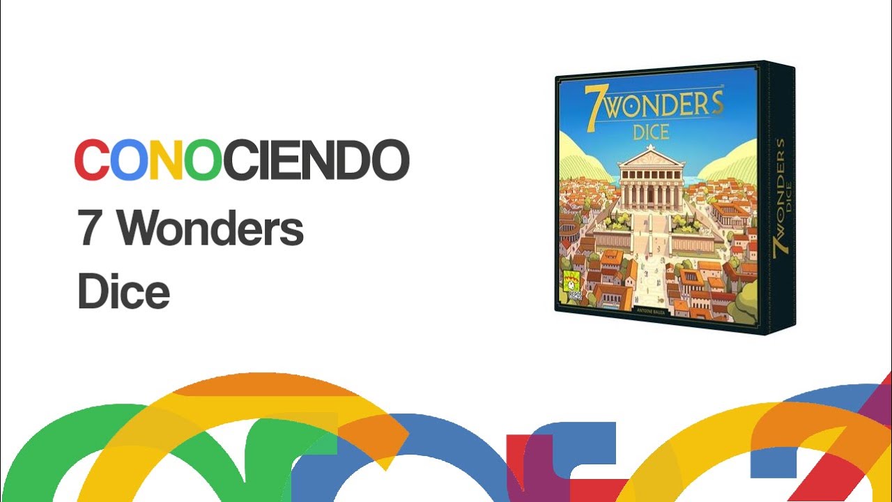 Conociendo 7 Wonders Dice