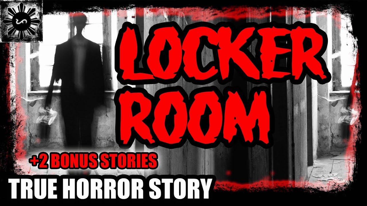 Locker Room | Tagalog Stories | Pinoy Creepypasta