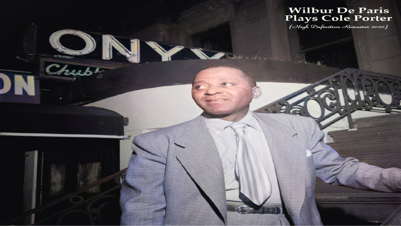 Wilbur De Paris – Plays Cole Porter (1958) | Full HD Remastered Jazz Classics | Trombone Excellence