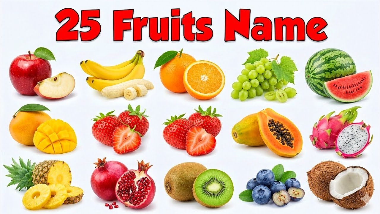 25 Fruits Name English to Hindi | Fruits Name & Pictures | Fruits Name for Kids | 25 फलों के नाम &zwnj;