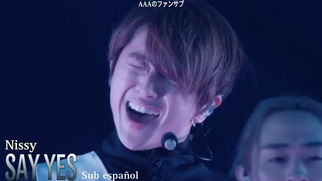 Nissy - SAY YES sub español