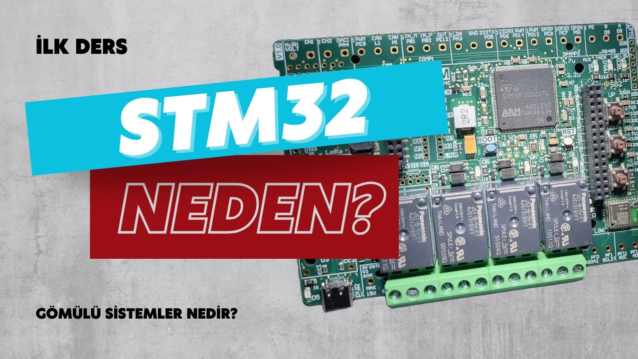 STM32 Ders 1 Gömülü Sistemler Nedir?