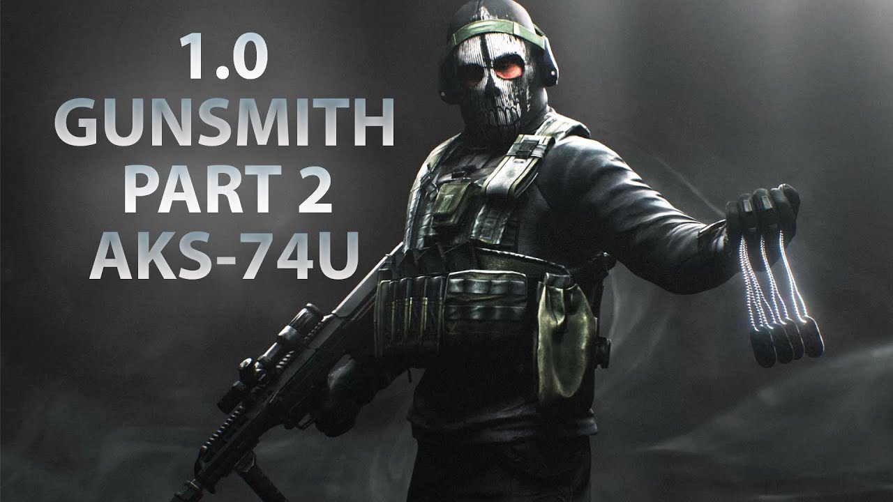 НОВЫЙ ОРУЖЕЙНИК ЧАСТЬ 2 - АКС-74У | Escape From Tarkov 1.0