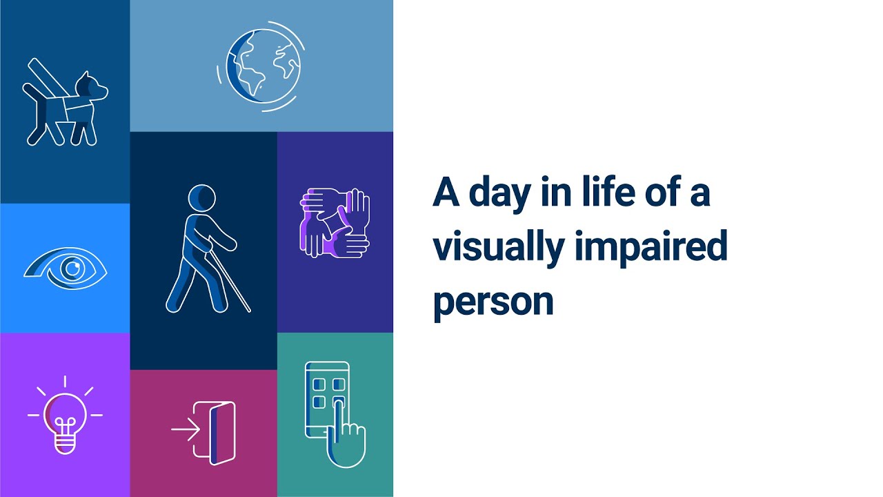 A day in life of a visually impaired person