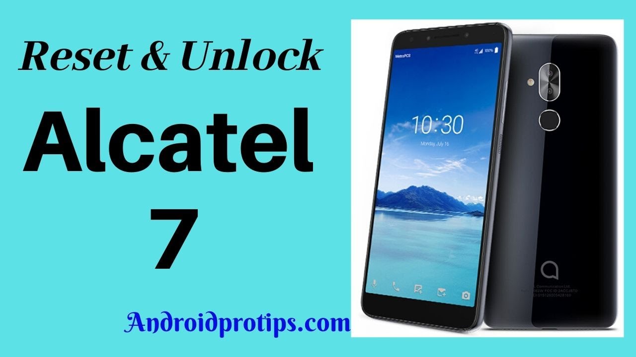 How to Reset & Unlock Alcatel 7