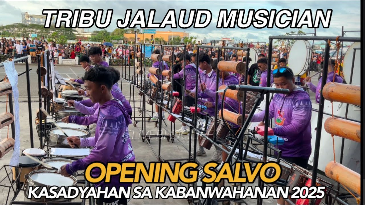 TRIBU JALAUD MUSICIAN OPENING SALVO KASADYAHAN SA KABANWAHANAN 2025 #dinagyang2025