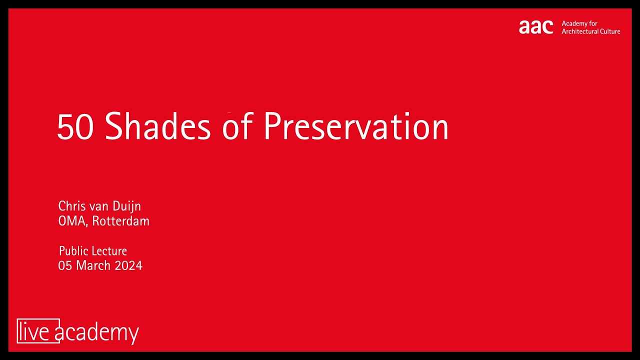 Chris van Duijn: 50 Shades of Preservation