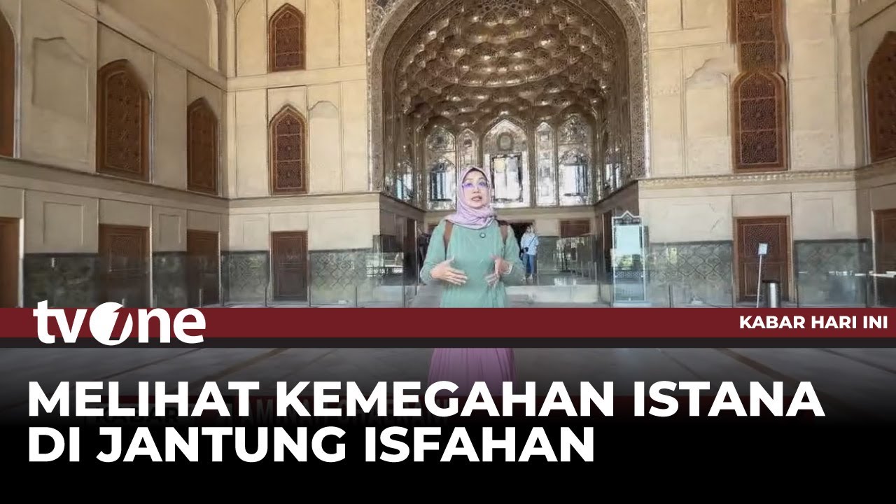 Megahnya Istana di Jantung Isfahan | tvOne
