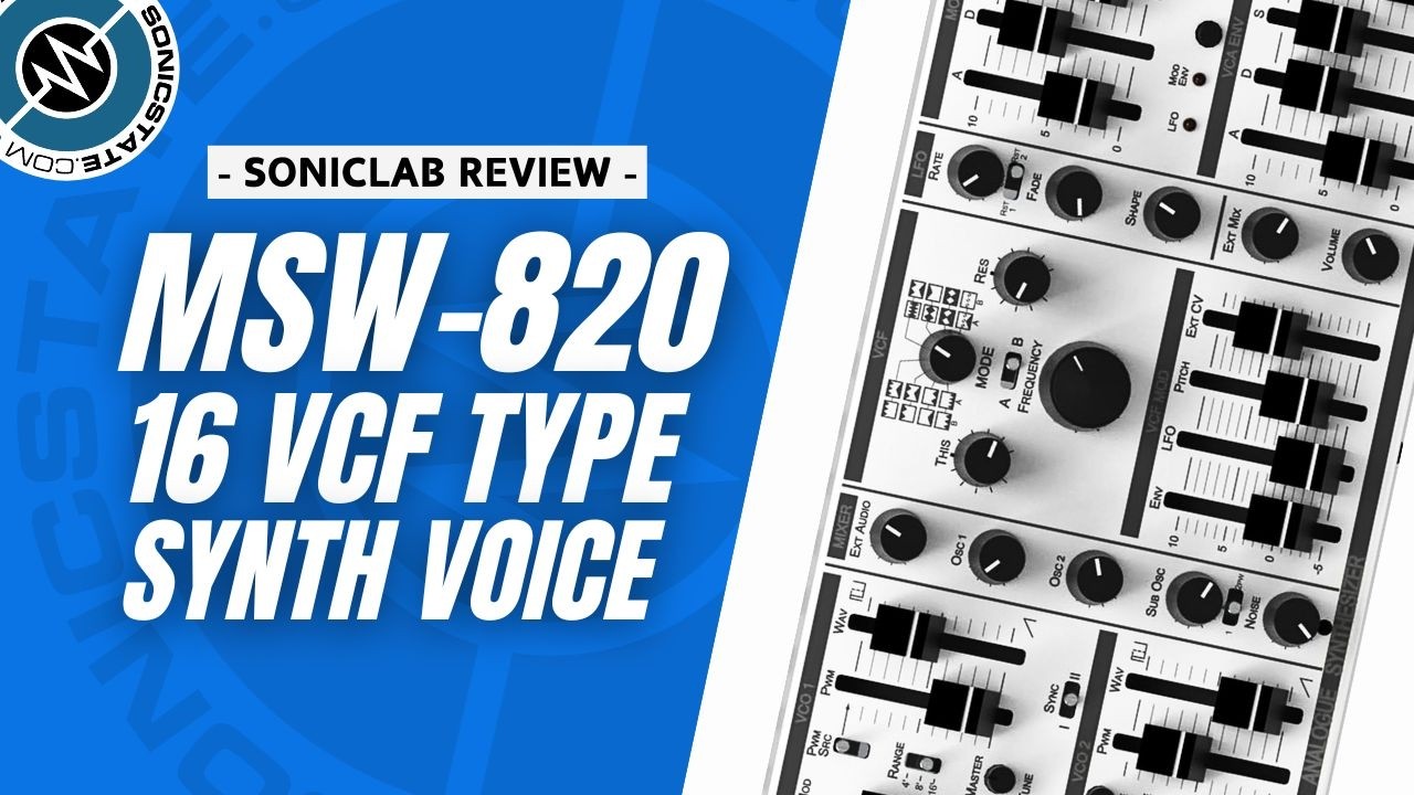 MSW-820 &mdash; синтезатор с двумя VCO и 16 типами фильтров &mdash; обзор от SonicLAB.