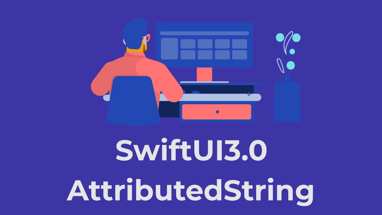 [#SwiftUI3.0] How to use AttributedString!