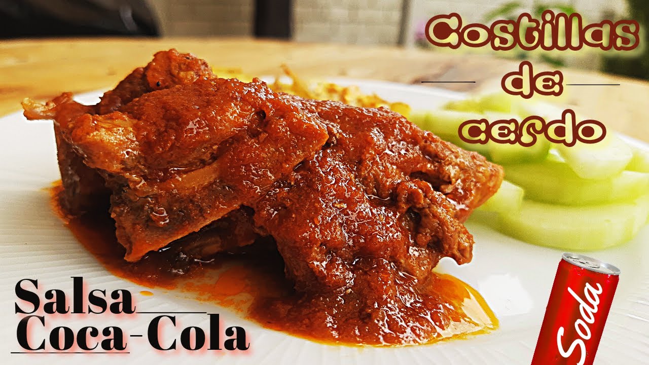 COSTILLAS de Cerdo en Salsa de COCA COLA y Chipotle