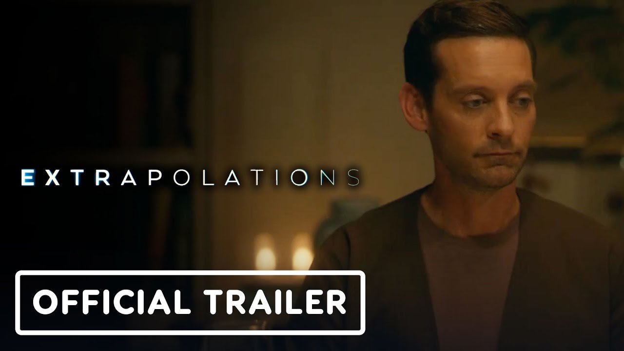 Extrapolations - Official Trailer (2023) Edward Norton, Tobey Maguire, Forest Whitaker