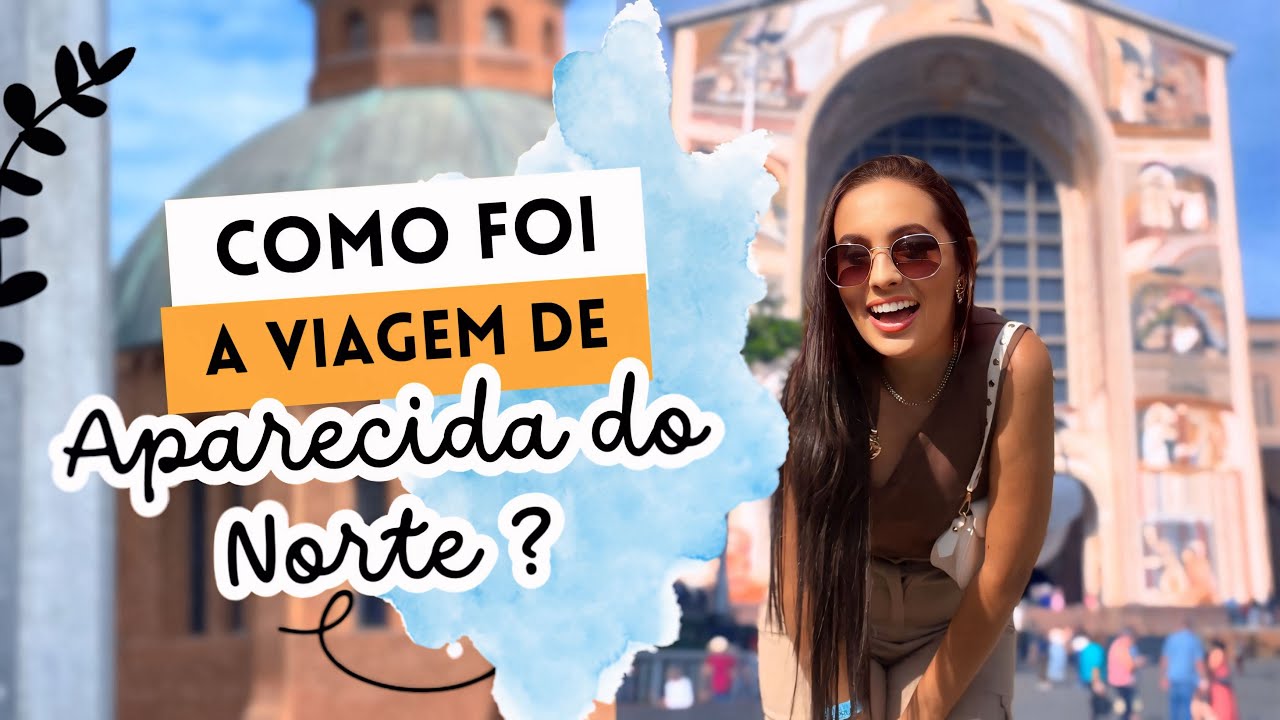 VLOG / Santuário de Aparecida do Norte