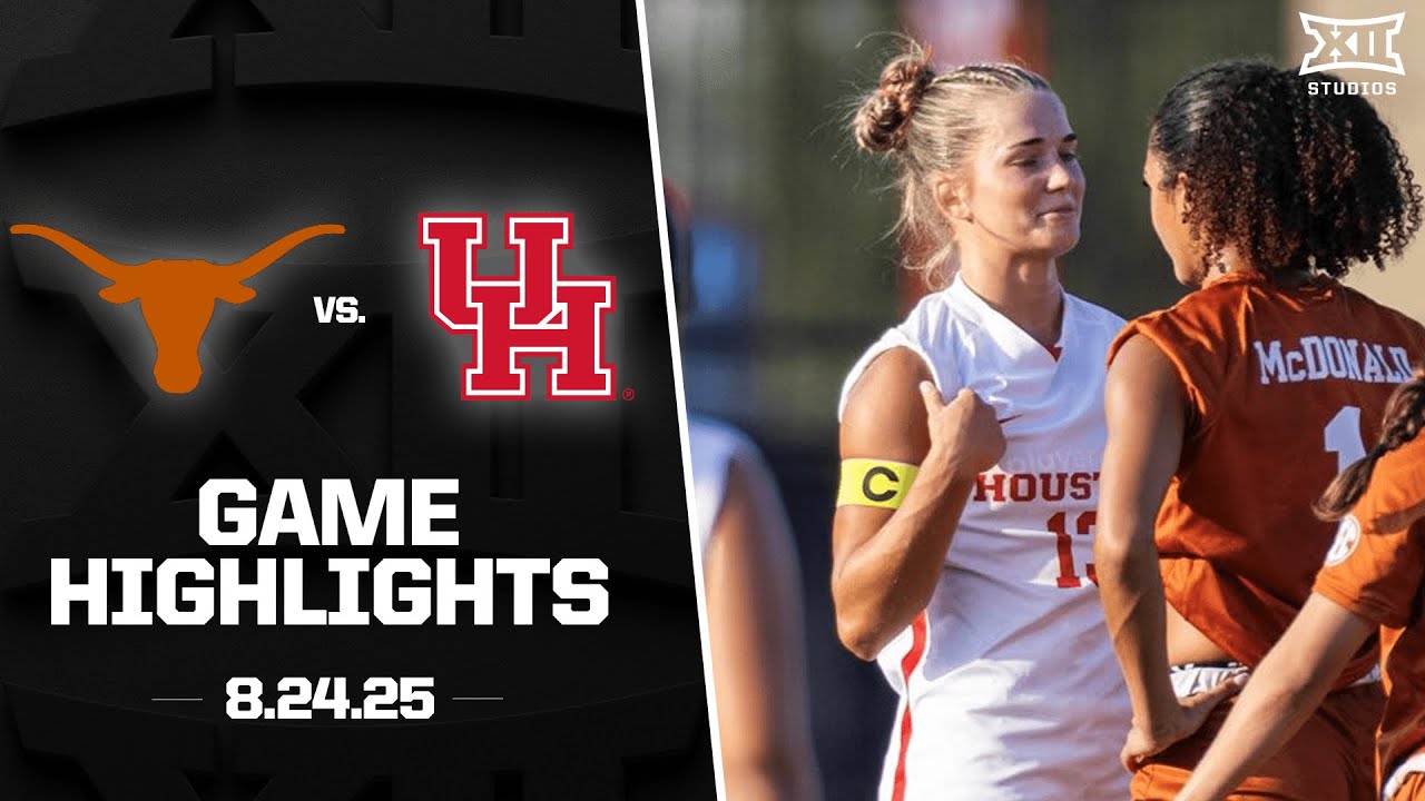 Texas vs. Houston Highlights (8.24.25) | 2025 Big 12 Women's Soccer