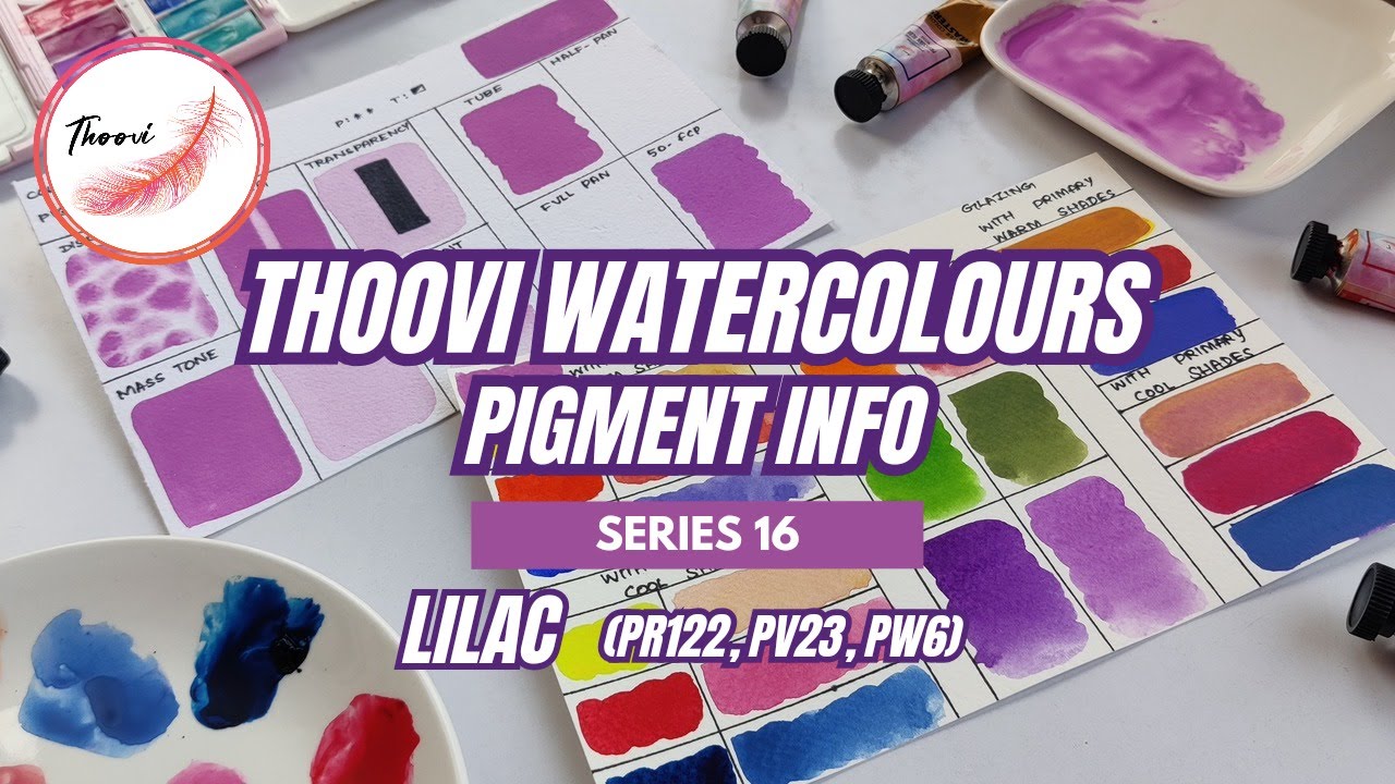 Thoovi Watercolours Pigment Info Series 16-Lilac (PR122PV23, PW6)