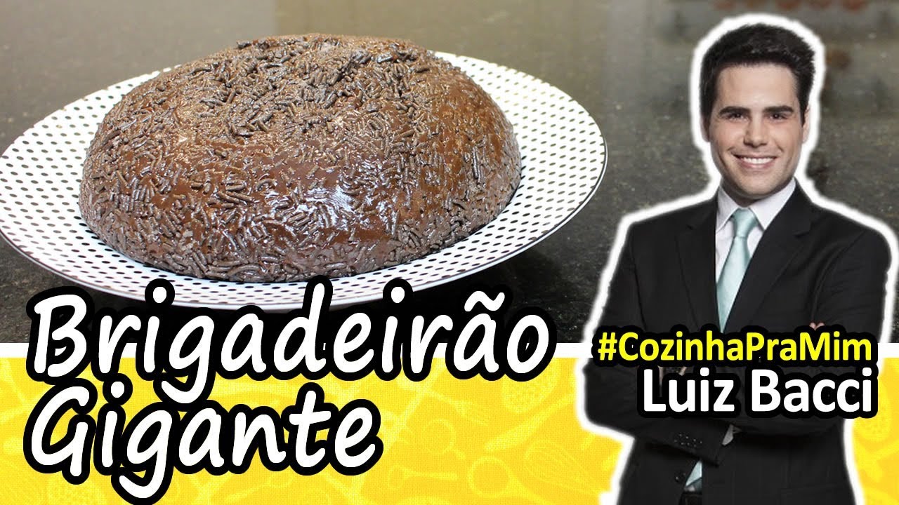 #82 - Brigadeirão gigante (LUIZ BACCI)