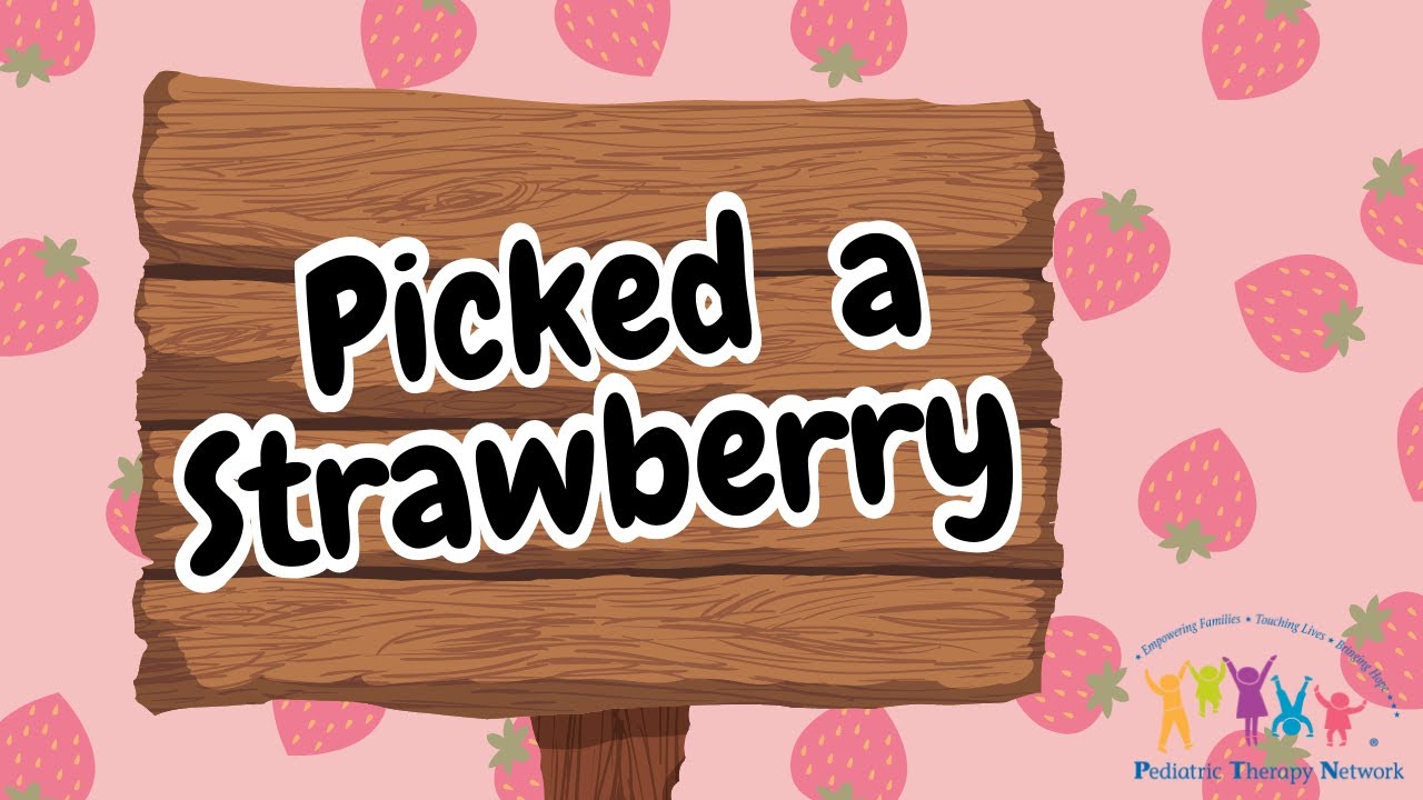 Strawberry Song Sing-A-Long
