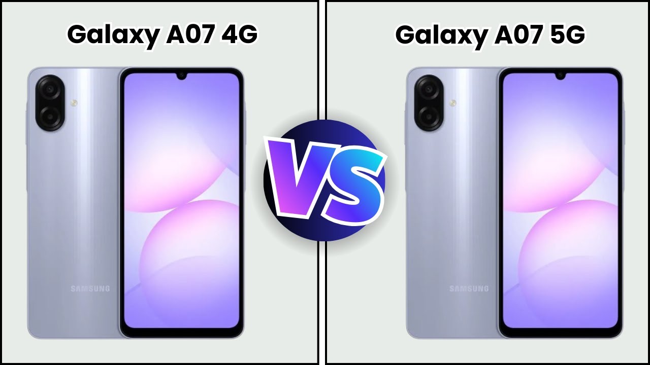 Samsung Galaxy A07 4G Vs Samsung Galaxy A07 5G | Full Specs Comparison | Tecify