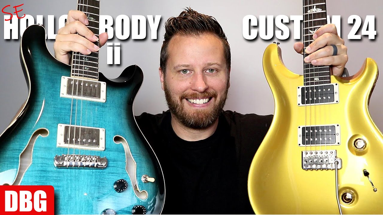 Custom 24 vs SE Hollowbody II - PRS vs PRS!