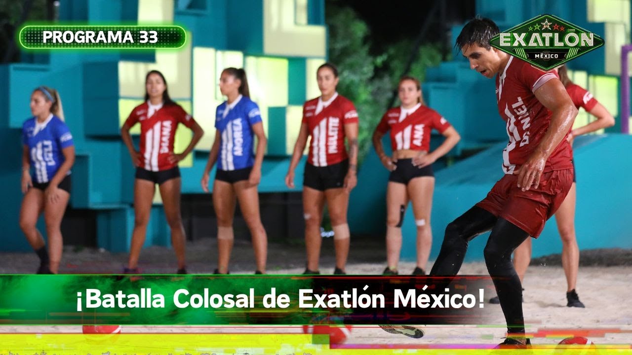 Programa 33 | 13 diciembre 2023 | Batalla Colsal | Exatlón México 2023
