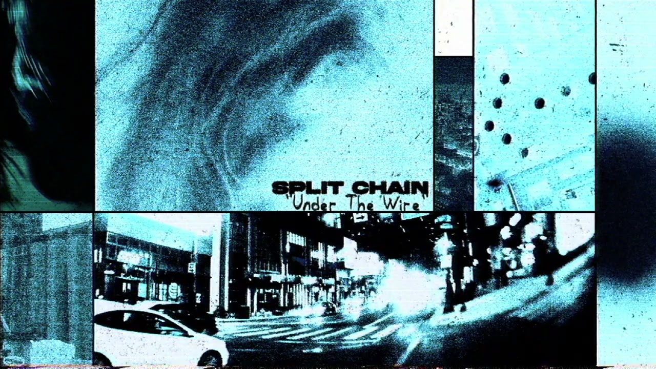 Split Chain - "Under The Wire" (Full Album Stream)