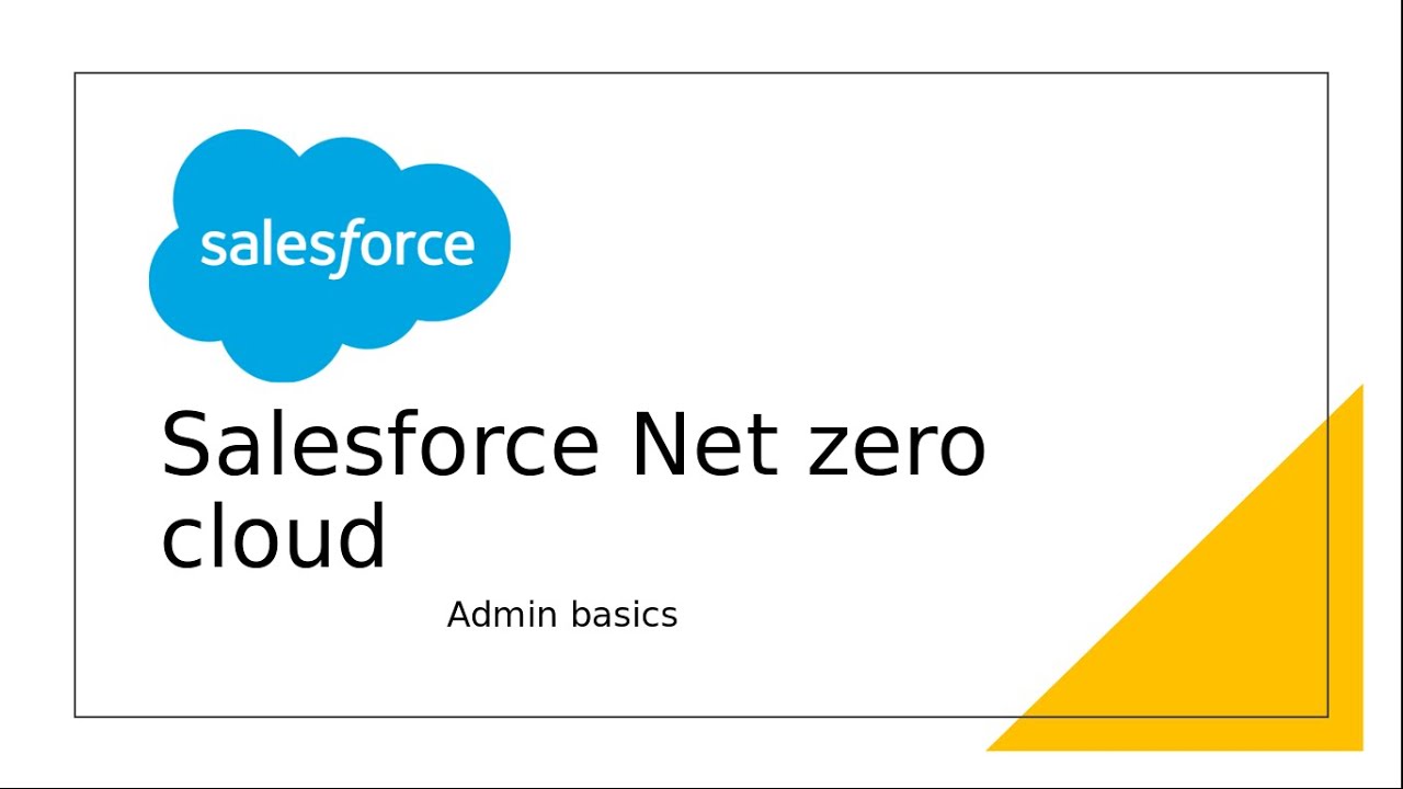 Salesforce Net zero cloud- admin basics