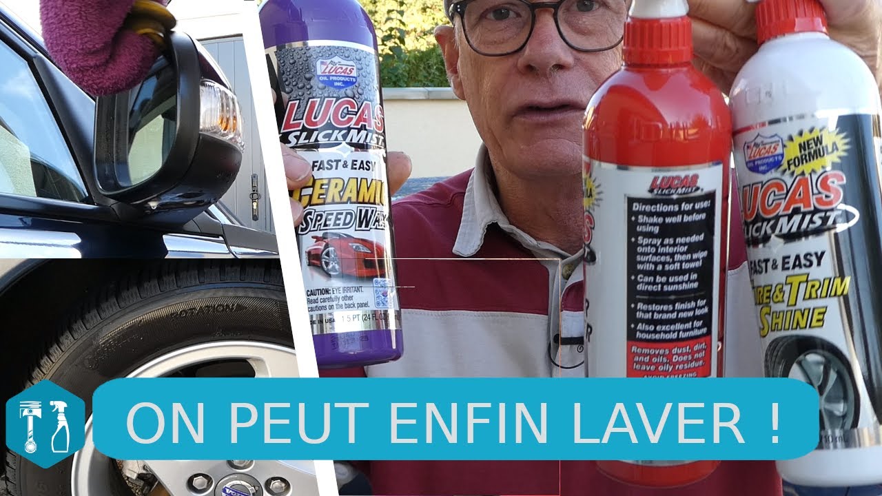 On peut enfin laver sa voiture, produits lucas oil