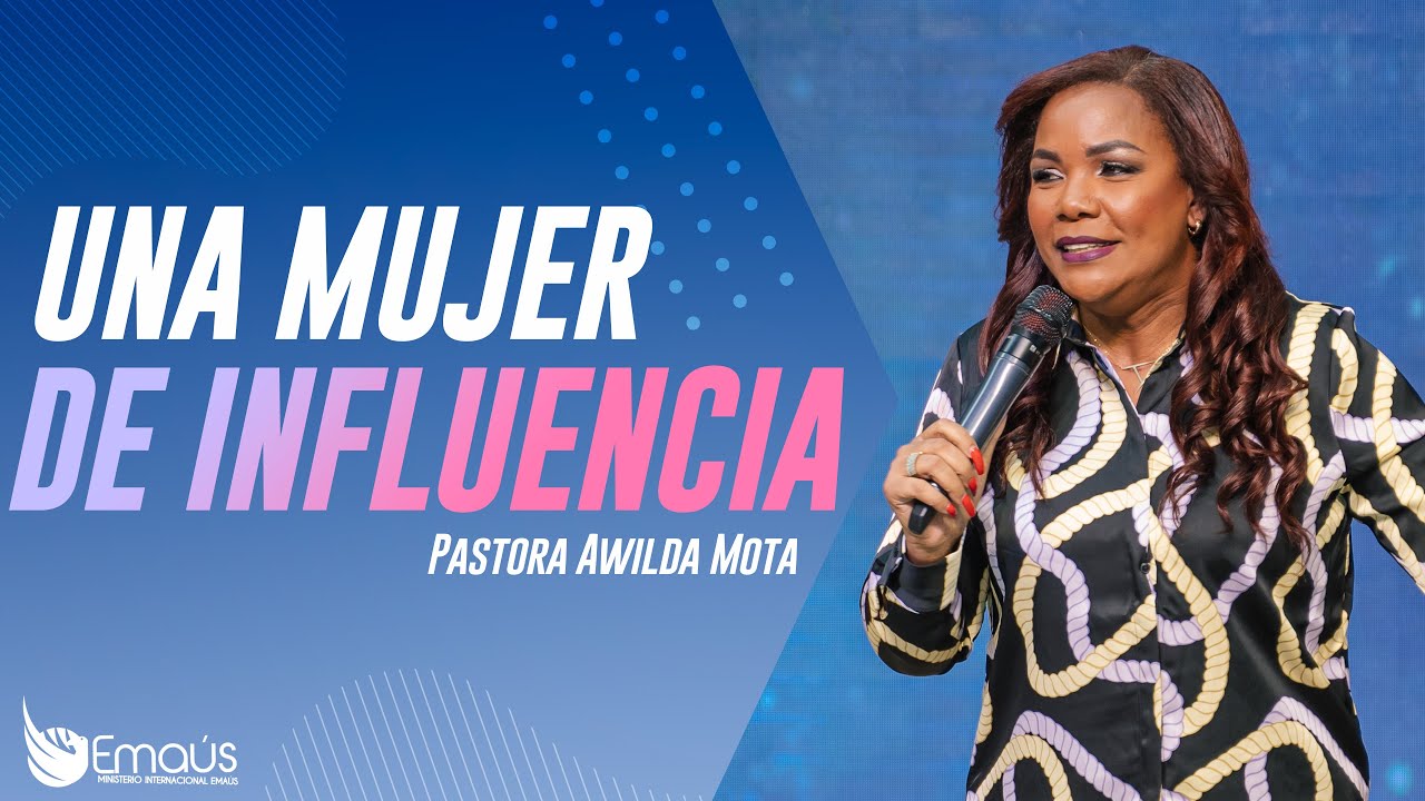 Pastora Awilda Mota - Una mujer de influencia -