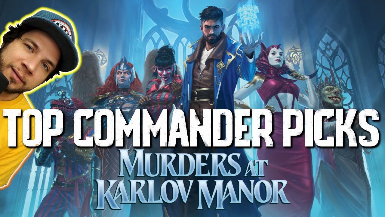 Top Commander Cards from Murders at Karlov Manor