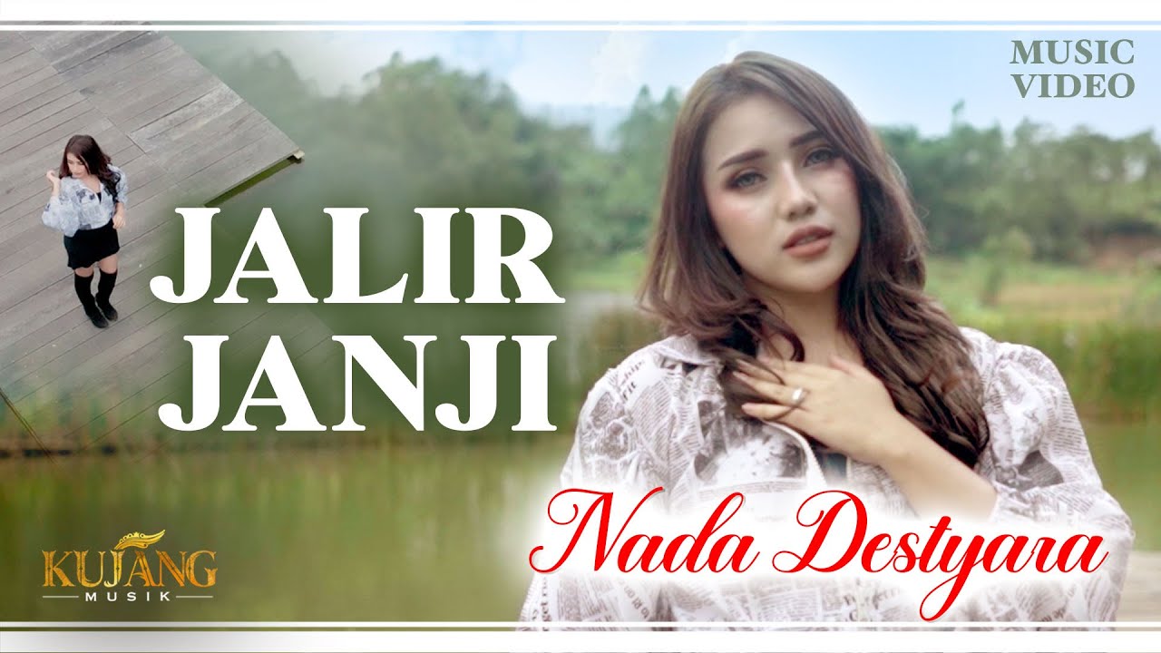 JALIR JANJI - Nada Destyara (Official Music Video)