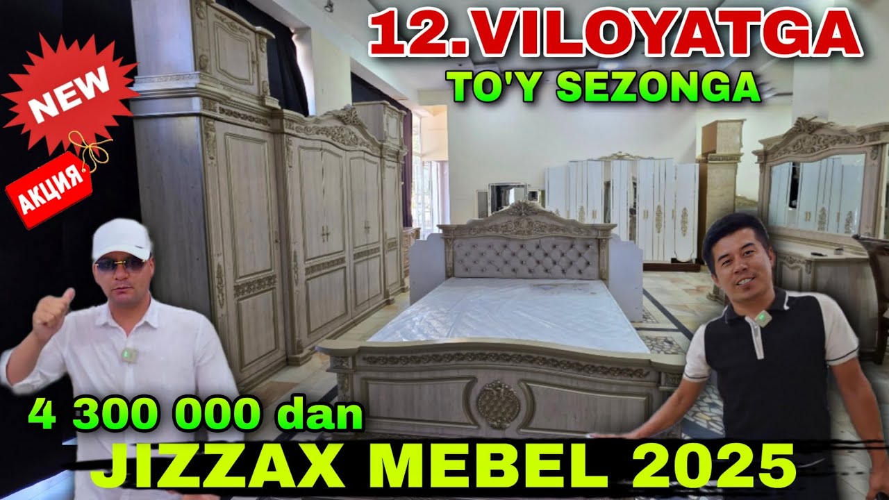 JIZZAX MEBEL NARXLARI SUV TEKIN BOBKETDI TO'Y SEZONGA BOMBA NARXLAR KAMOLIDDINUZ 