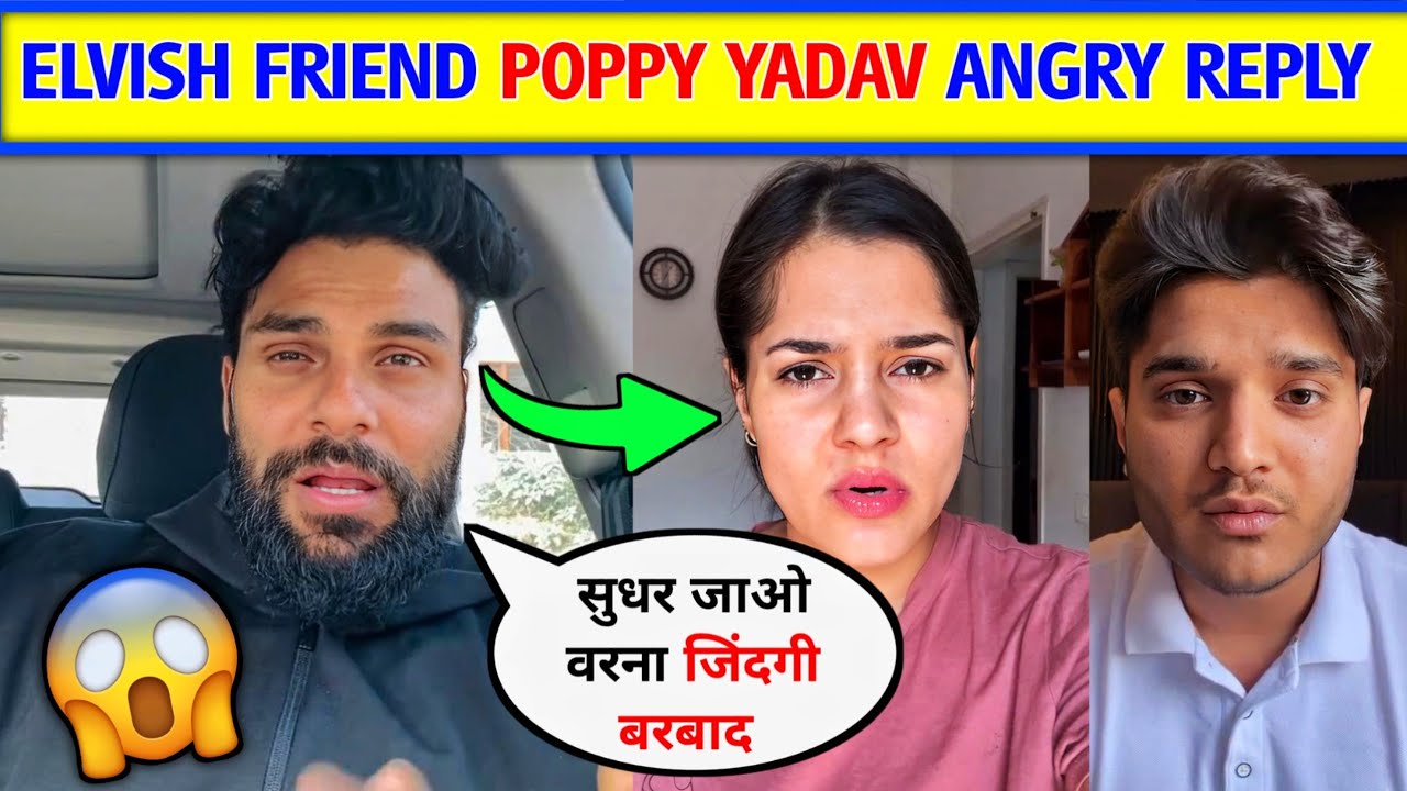 😮Elvish yadav friend Poppy Yadav Angry Reply on Mridul tiwari Sister Pragati Tiwari Movie,THE MRIDUL