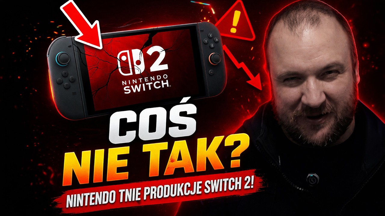 Switch 2 poniżej oczekiwań? - Nintendo zmienia plany!