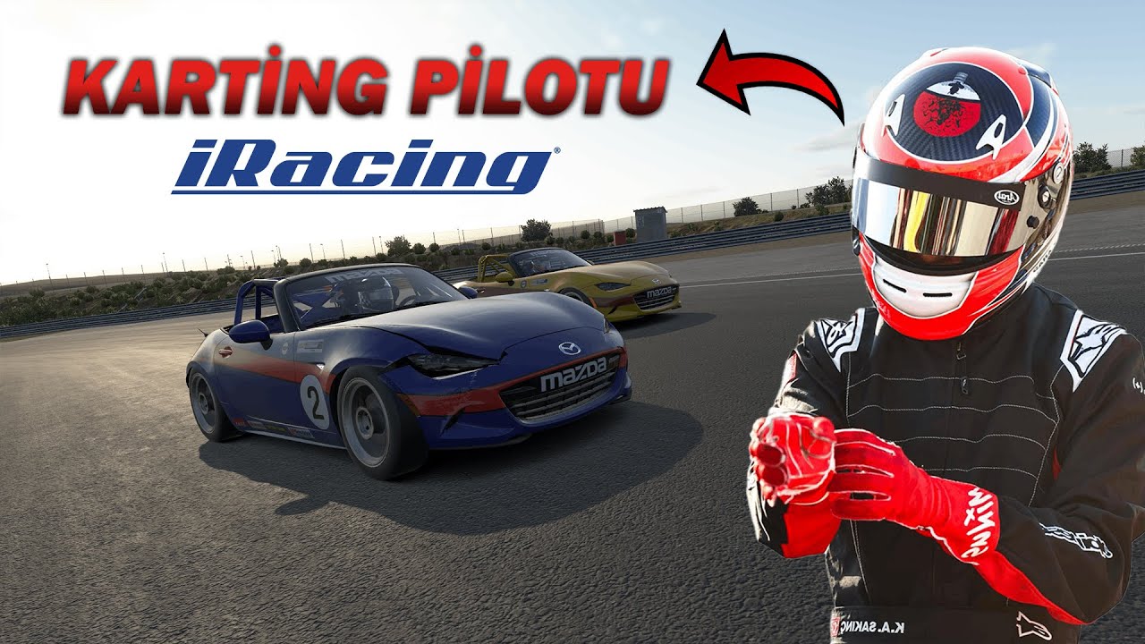 Bir Karting Pilotunun Gözünden iRacing MX-5 Cup | İki Teker Üstünde!