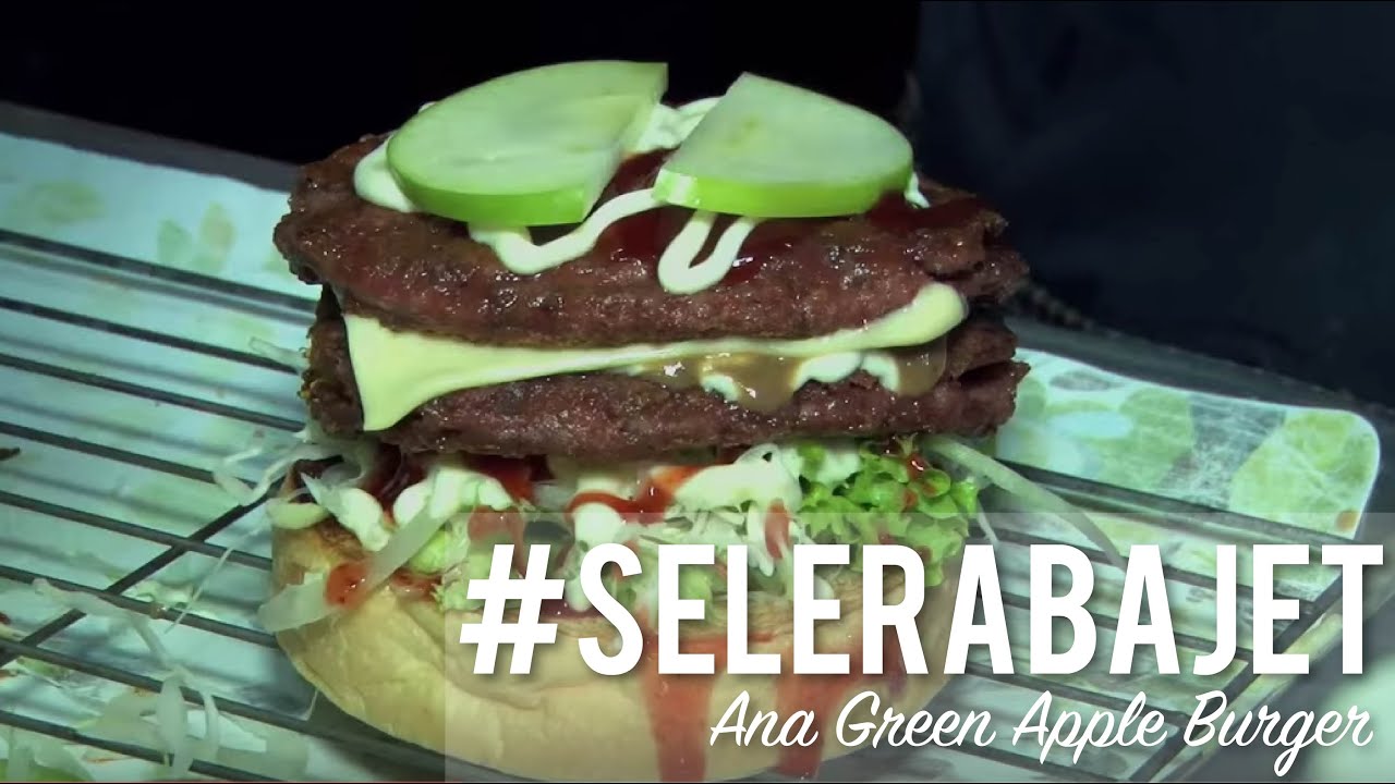 #SeleraBajet: Ana Green Apple Burger, Melawati.