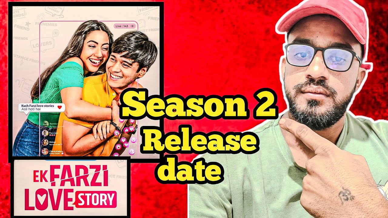 Ek Farzi Love Story Season 2 Release Date | Ek Farzi Love Story Season 2 |