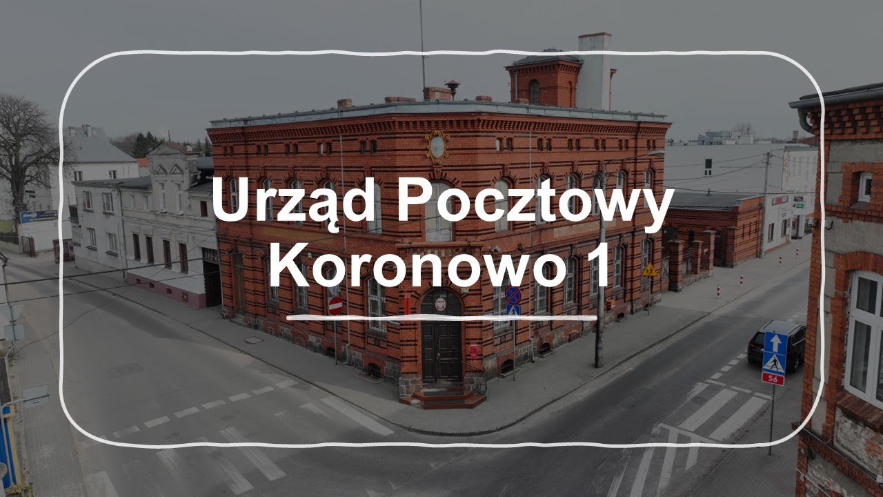 Urząd Pocztowy Koronowo 1 |4K|