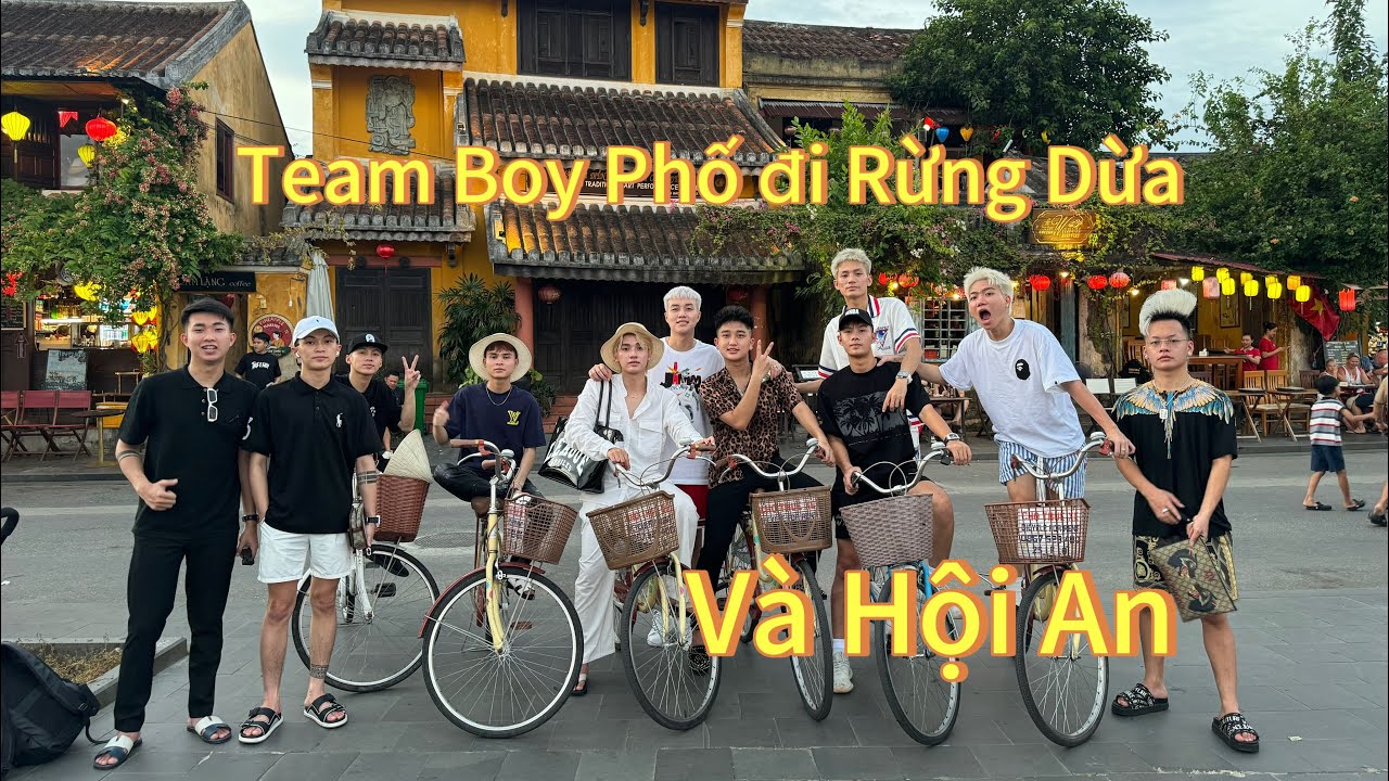 #HưởngĐáVlog40 :Du lịch Đà Nẵng,ngày thứ năm Team Boy Phố đi Rừng Dừa và Hội An...(Phần 5)