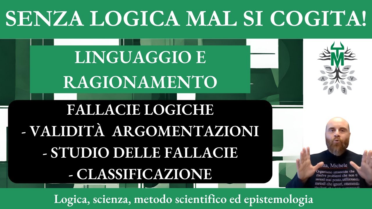 3.4. Fallacie logiche - Validità delle argomentazioni, studio delle fallacie e classificazione -